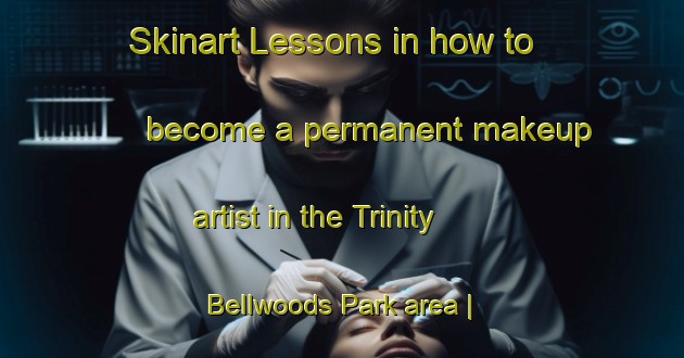 Skinart Lessons in how to become a permanent makeup artist in the Trinity Bellwoods Park area | PermanentmakeupTraining | PermanentmakeupClasses | SkinartTraining-Canada